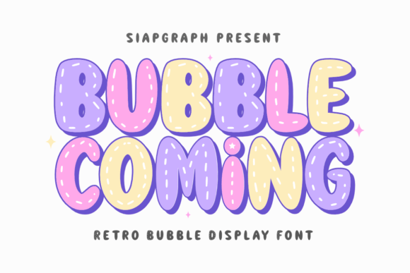 Bubble Coming: The Playful Typeface That Brings Your Brand to Life