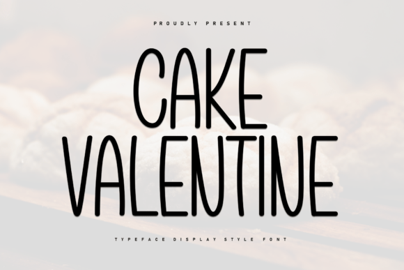 Cake Valentine: A Whimsical Display Typeface for Modern Editorial Design