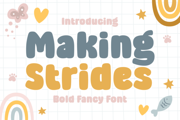 Making Strides: The Cozy Display Font for Your Next Project
