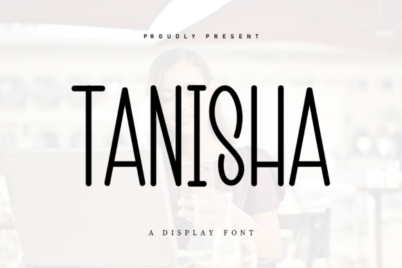 Tanisha: A Handwritten Display Font for Cozy Editorial Design