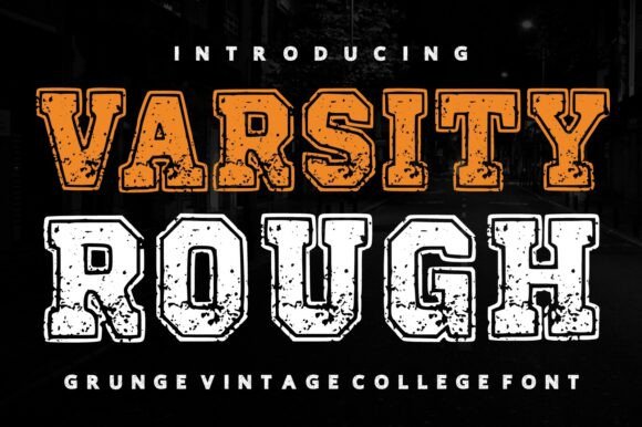 Varsity Rough: A Bold Grunge College Font for Retro Branding